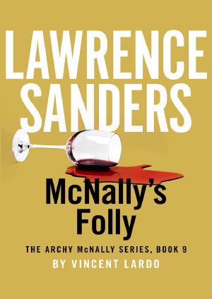 [Archy McNally 09] • McNally's Folly